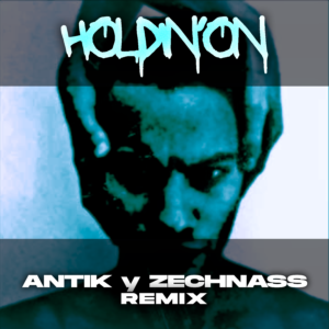 HOLDIN ON RMX